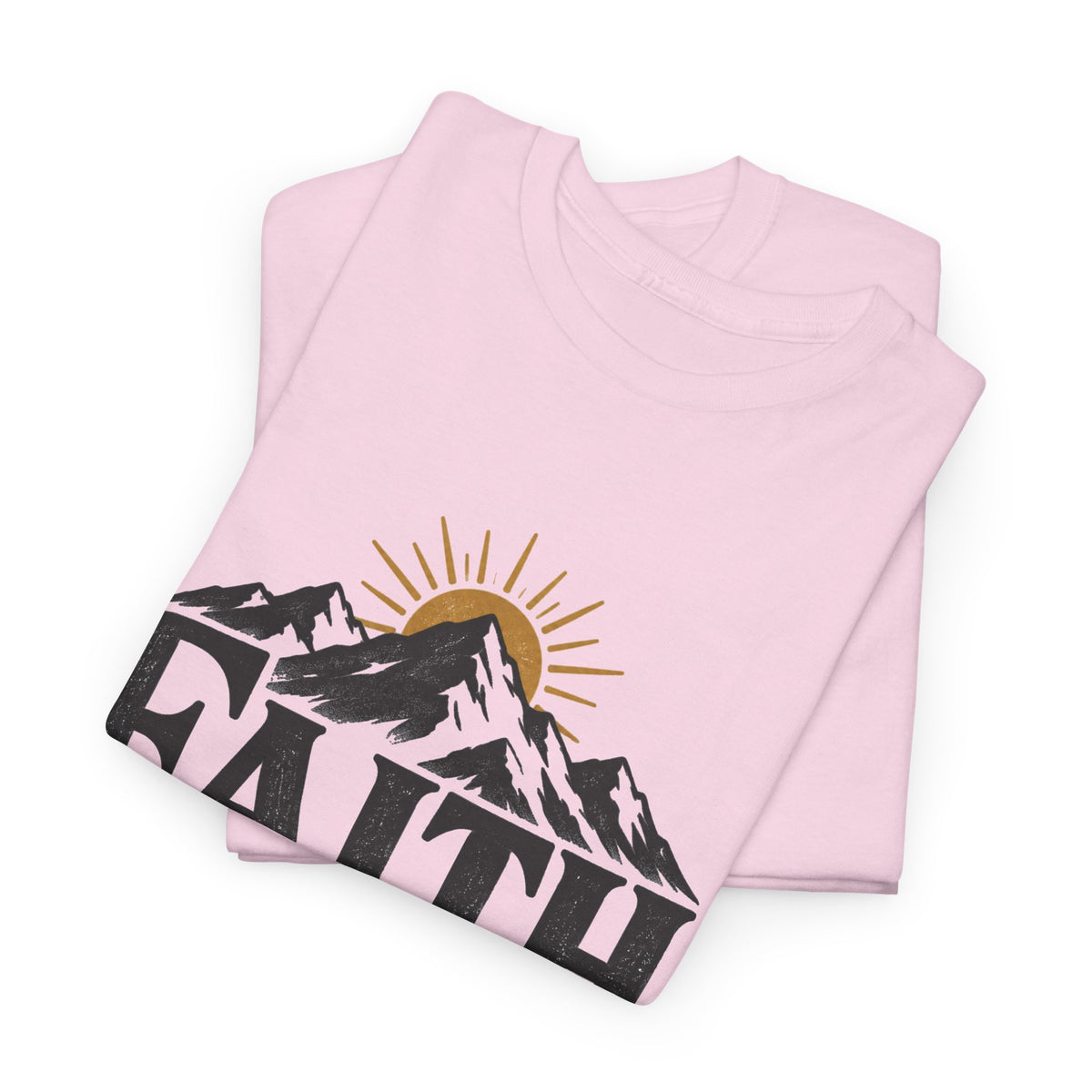 Faith Can Move Mountains Inspirational T-Shirt