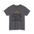 Faith Can Move Mountains Inspirational T-Shirt